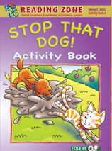 Stop That Dog! Activity Book 6 